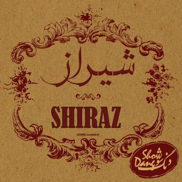 آلبوم «شیراز» تازه ترین اثر از گروه موسیقی دنگ شو راهی بازار شد 1