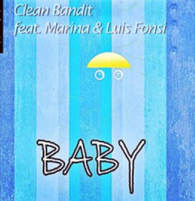 متن آهنگ baby از Clean Bandit 1